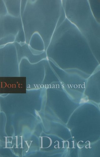 Don't: A Woman's Word