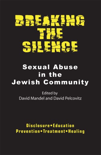 Breaking the Silence: Sexual Abuse in the Jewish Community