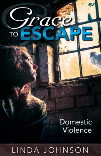 Grace to Escape Domestic Violence