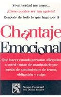 Chantaje Emocional (Spanish Edition)