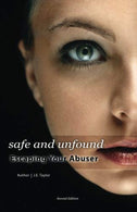 Safe and Unfound. Escaping Your Abuser (Second Edition): Original Cover