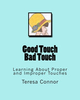 Good Touch Bad Touch: Learning About Proper and Improper Touches