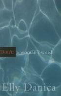 Don't: A Woman's Word