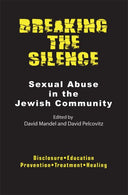 Breaking the Silence: Sexual Abuse in the Jewish Community