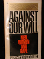 Against Our Will