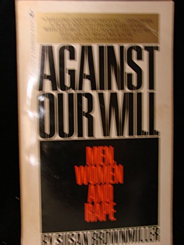 Against Our Will