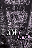 I am Lucy: Far Away From Here