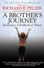A Brother's Journey: Surviving a Childhood of Abuse