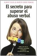 El Secreto Para Superar el Abuso Verbal