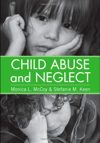 Child Abuse and Neglect by Monica L. McCoy (2009-04-23)